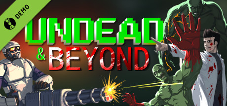 Undead and Beyond (Demo)