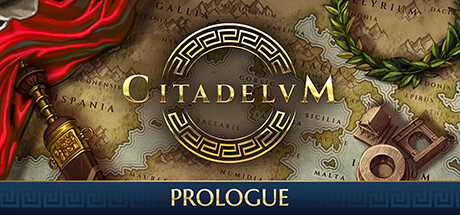 Citadelum: Prologue