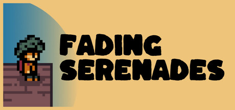 Fading Serenades