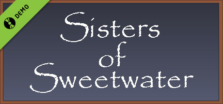 Sisters of Sweetwater Demo