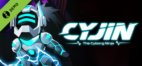 Cyjin: The Cyborg Ninja Demo