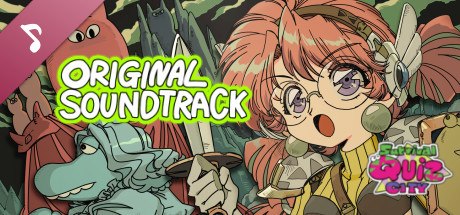 Survival Quiz CITY: The Legendary Soundtrack to Lammy's Adventures