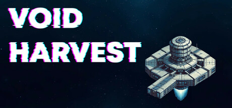 Void Harvest Playtest
