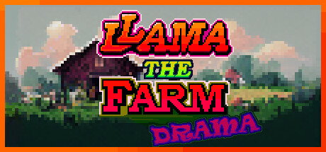 LLAMA THE FARM DRAMA