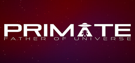 Primate : Father of Universe Playtest