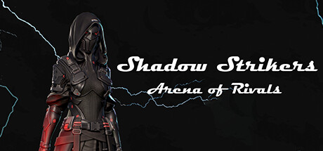 Shadow Strikers Arena of Rivals