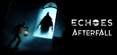 Echoes Afterfall Playtest
