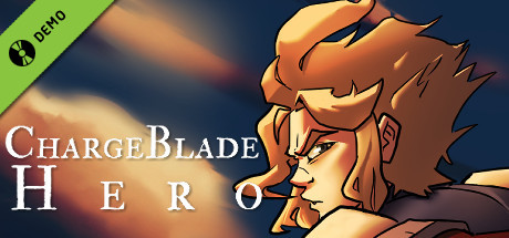 Charge Blade Hero Demo