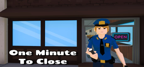 One Minute to Close