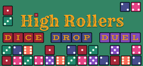 High Rollers: Dice Drop Duel