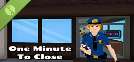 One Minute to Close Demo