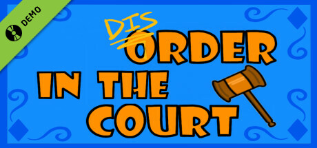 DisOrder In The Court Demo