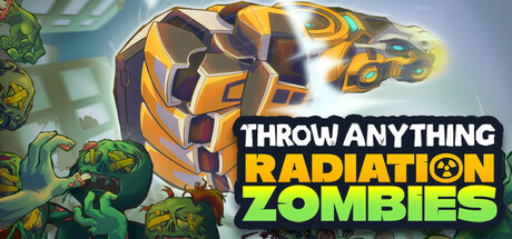 Throw Anything : Radiation Zombies