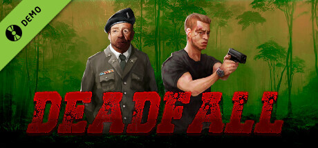 Deadfall: Demo