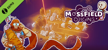Mossfield Origins Demo
