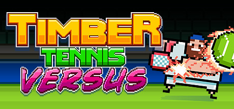 Timber Tennis: Versus