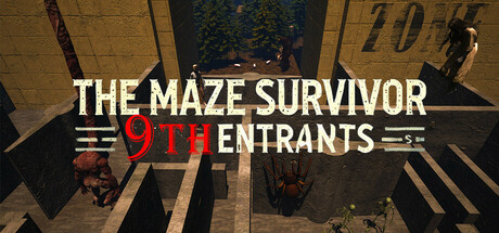 The Maze Survivor: The 9th Entrants