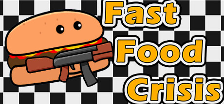 Fast Food Crisis
