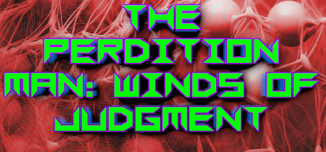 The Perdition Man: Winds of Judgement