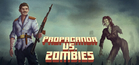 Propaganda vs. Zombies