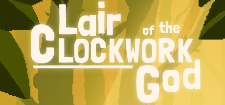 Lair of the Clockwork God