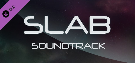 Slab - Soundtrack