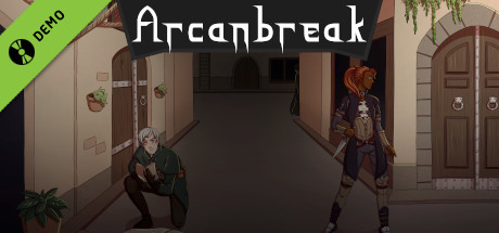 Arcanbreak Demo