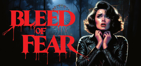 Bleed of Fear