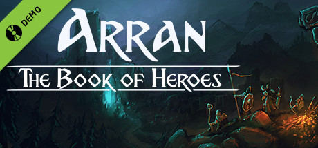 Arran: The Book of Heroes Demo