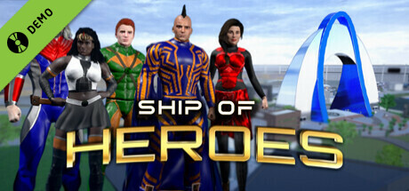Ship of Heroes Demo