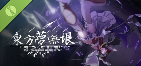 Touhou: the Unreachable Oneiroborder. Demo