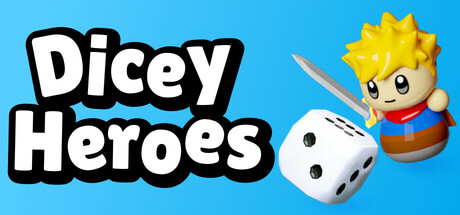 Dicey Heroes