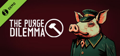 The Purge Dilemma Demo