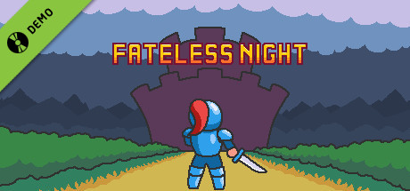 Fateless Night Demo