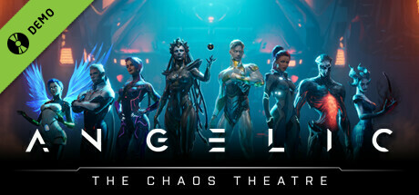 Angelic: The Chaos Theatre Beta Demo