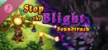 Stop the Blight Soundtrack