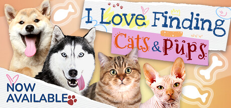 I Love Finding Cats & Pups