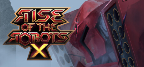 Rise of the Robots X - Alpha
