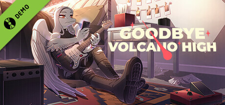 Goodbye Volcano High Demo