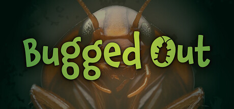 Bugged Out