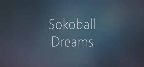 Sokoball Dreams Playtest