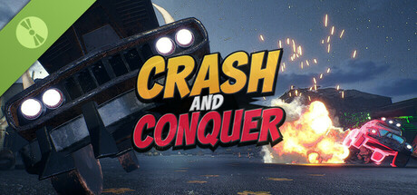 Crash and Conquer Demo