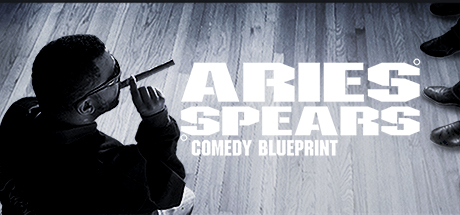 Aries Spears: Comedy Blueprint