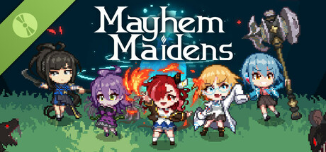 Mayhem Maidens Demo