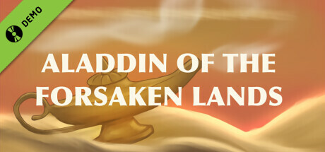 Aladdin of the Forsaken Lands Demo