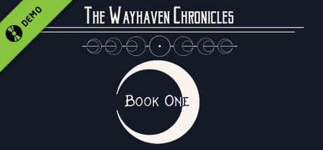 Wayhaven Chronicles: Book One Demo
