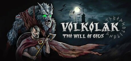 Volkolak: The Will of Gods