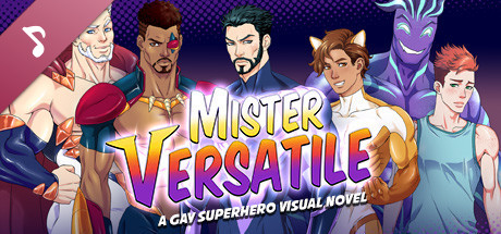 Mister Versatile: A Gay Superhero Visual Novel Soundtrack