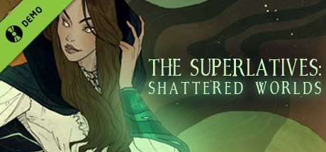 The Superlatives: Shattered Worlds Demo