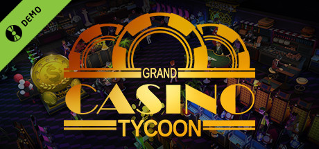 Grand Casino Tycoon Demo